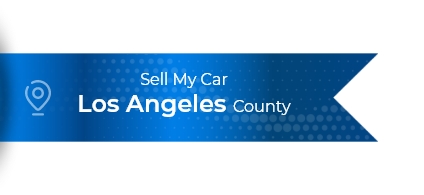 Sell My Car Los Angeles County