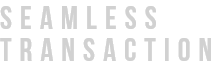 Seamless Transacation